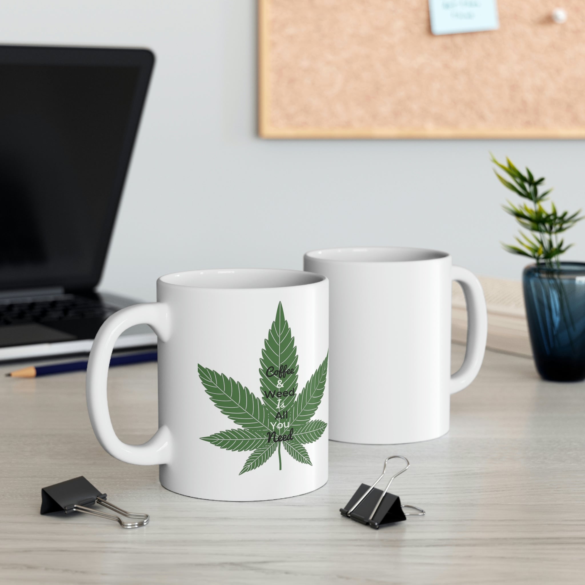 Coffee & Weed Ceramic Mug 11oz